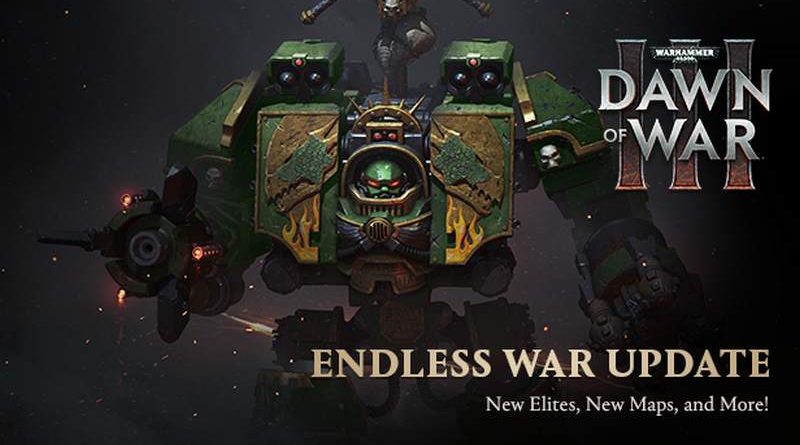 Dawn of War III - обновление Endless War